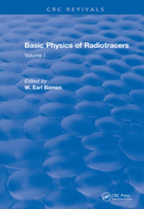 Cover of the book Basic Physics Of Radiotracers by W. Earl Barnes, CRC Press