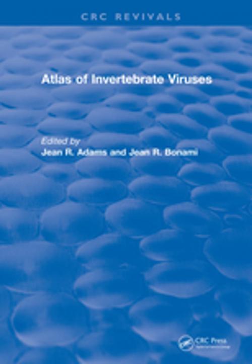 Cover of the book Atlas of Invertebrate Viruses by Jean R. Adams, Jean R. Bonami, CRC Press