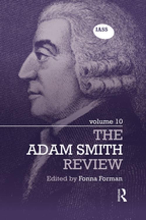 Cover of the book The Adam Smith Review: Volume 10 by , Taylor and Francis