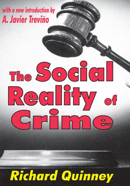 Cover of the book The Social Reality of Crime by Wilhelm Roepke, Taylor and Francis
