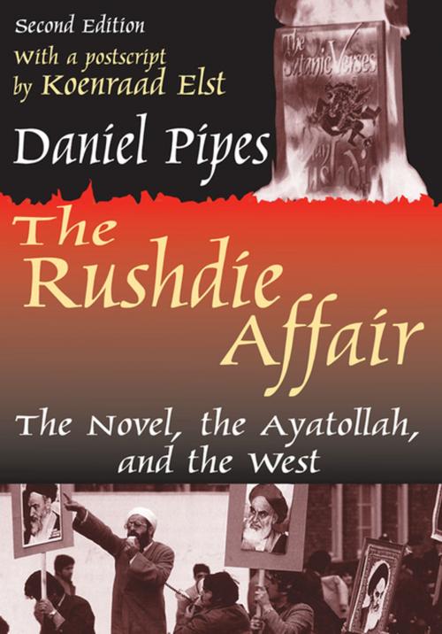 Cover of the book The Rushdie Affair by Daniel Pipes, Taylor and Francis