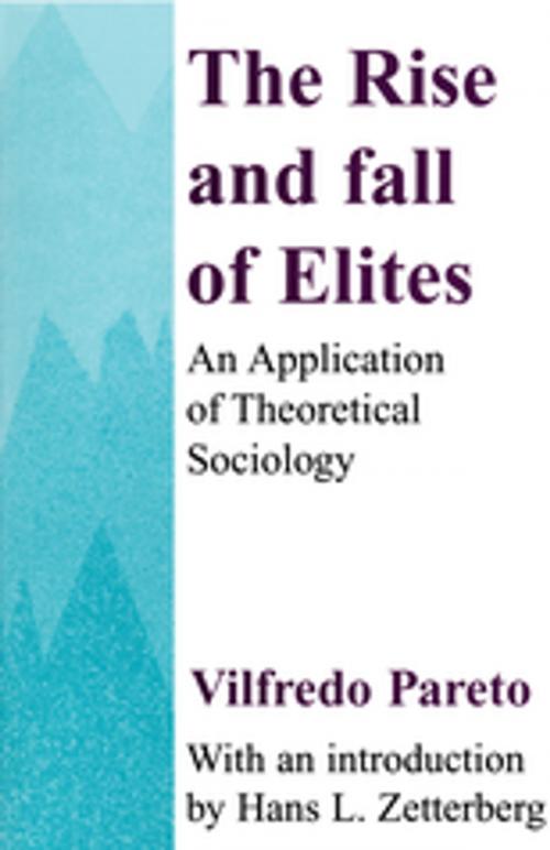Cover of the book The Rise and Fall of Elites by Everett Lee Hunt, Taylor and Francis