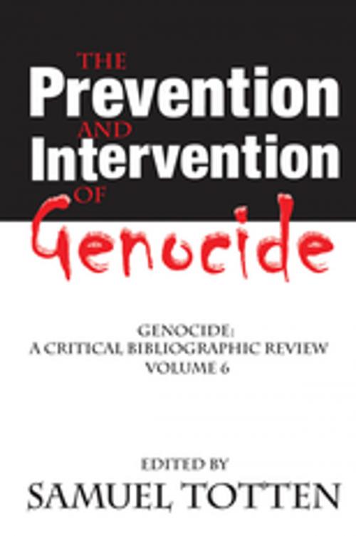 Cover of the book The Prevention and Intervention of Genocide by , Taylor and Francis