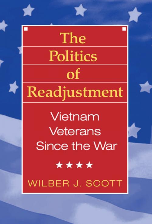 Cover of the book The Politics of Readjustment by Wilbur Scott, Taylor and Francis