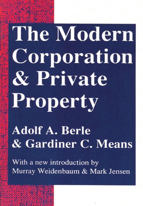 Cover of the book The Modern Corporation and Private Property by Gardiner Means, Taylor and Francis