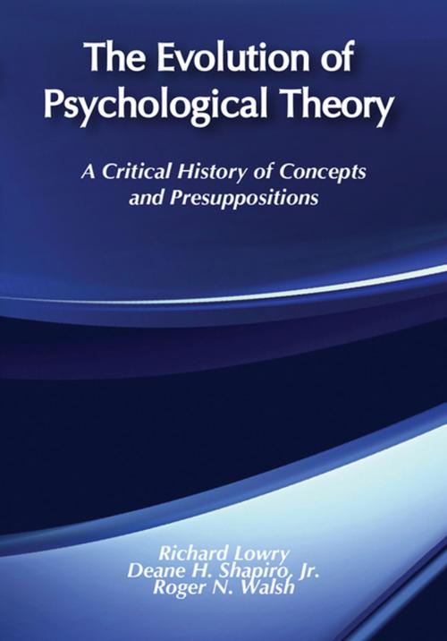 Cover of the book The Evolution of Psychological Theory by Richard Lowry, Taylor and Francis