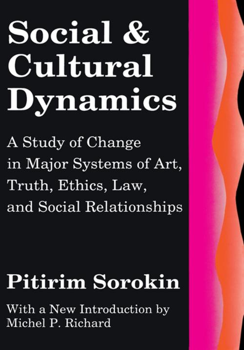 Cover of the book Social and Cultural Dynamics by Pitirim Sorokin, Taylor and Francis