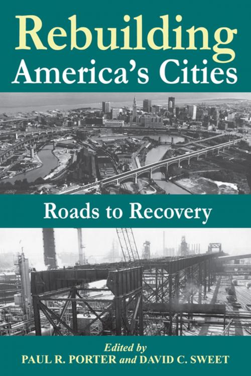 Cover of the book Rebuilding America's Cities by , Taylor and Francis