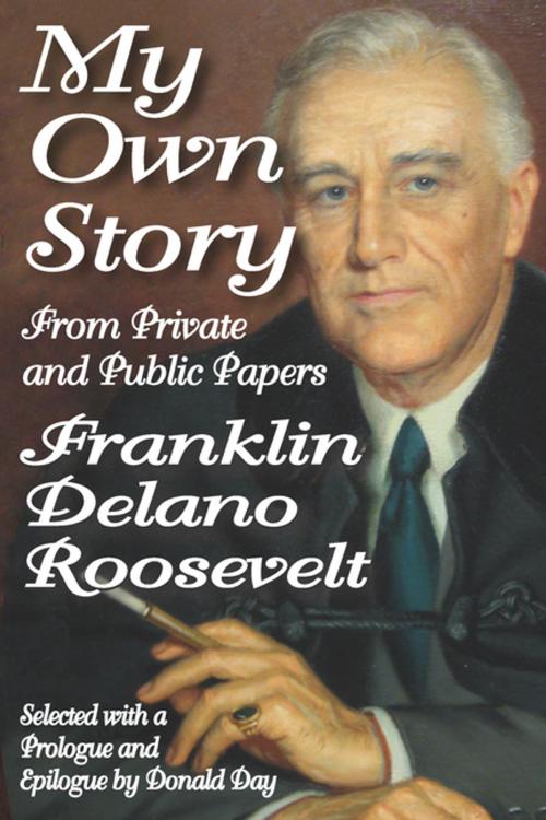 Cover of the book My Own Story by Franklin Roosevelt, Taylor and Francis
