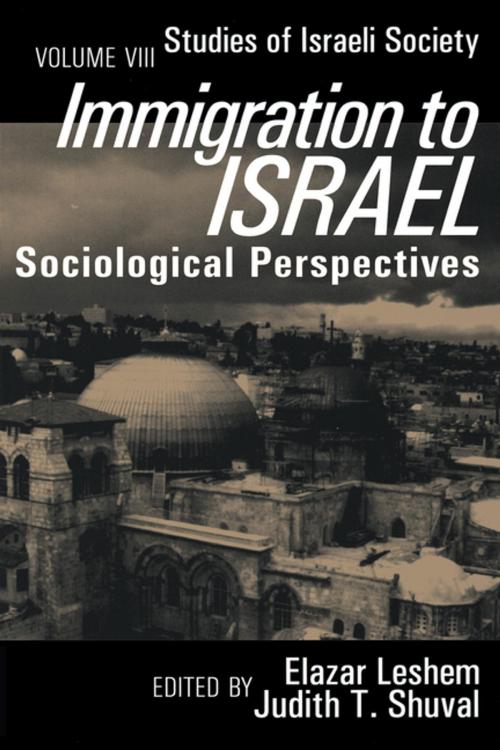 Cover of the book Immigration to Israel by Elazer Leshem, Taylor and Francis