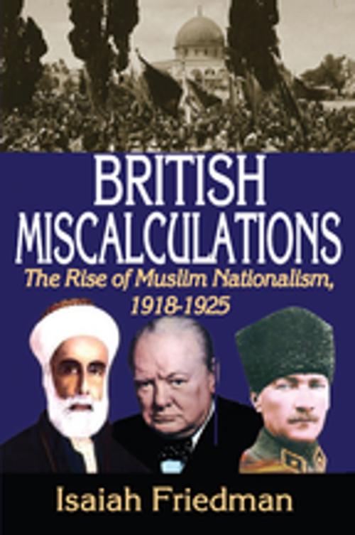 Cover of the book British Miscalculations by , Taylor and Francis