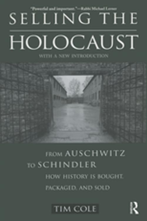 Cover of the book Selling the Holocaust by Tim Cole, Taylor and Francis