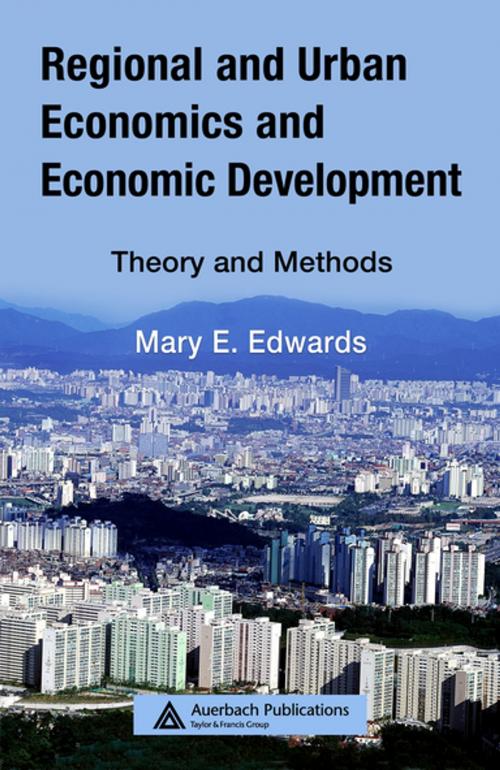 Cover of the book Regional and Urban Economics and Economic Development by Mary E. Edwards, Taylor and Francis