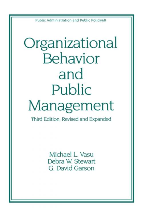 Cover of the book Organizational Behavior and Public Management, Revised and Expanded by , Taylor and Francis