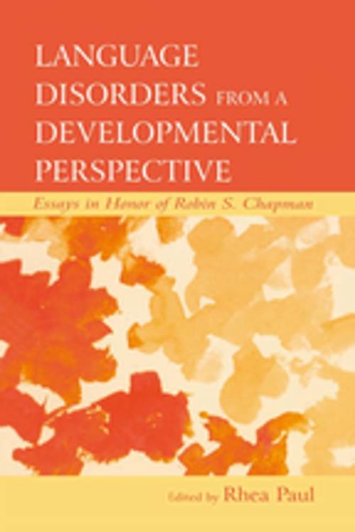 Cover of the book Language Disorders From a Developmental Perspective by , Taylor and Francis