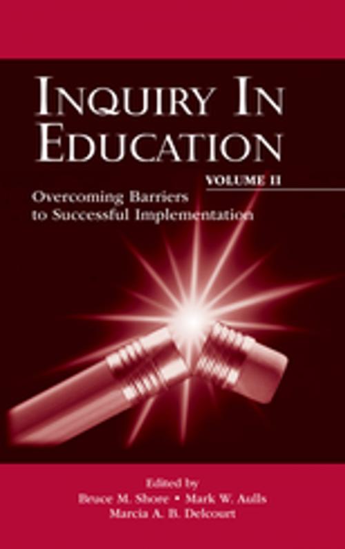Cover of the book Inquiry in Education, Volume II by , Taylor and Francis