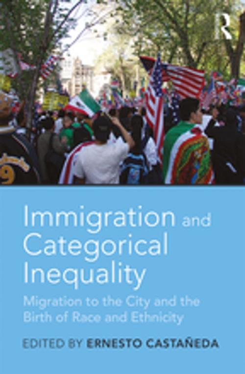 Cover of the book Immigration and Categorical Inequality by , Taylor and Francis