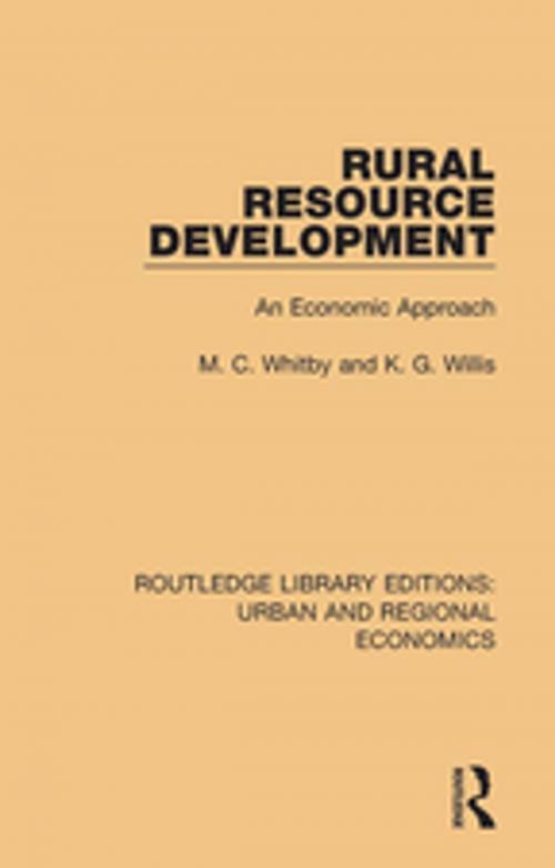Cover of the book Rural Resource Development by M. C. Whitby, K. G. Willis, Taylor and Francis