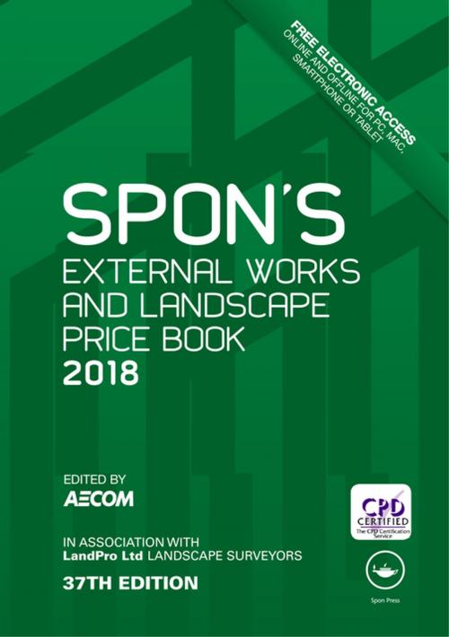 Cover of the book Spon's External Works and Landscape Price Book 2018 by , CRC Press