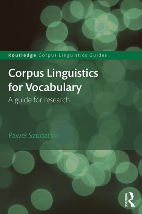 Cover of the book Corpus Linguistics for Vocabulary by Paweł Szudarski, Taylor and Francis
