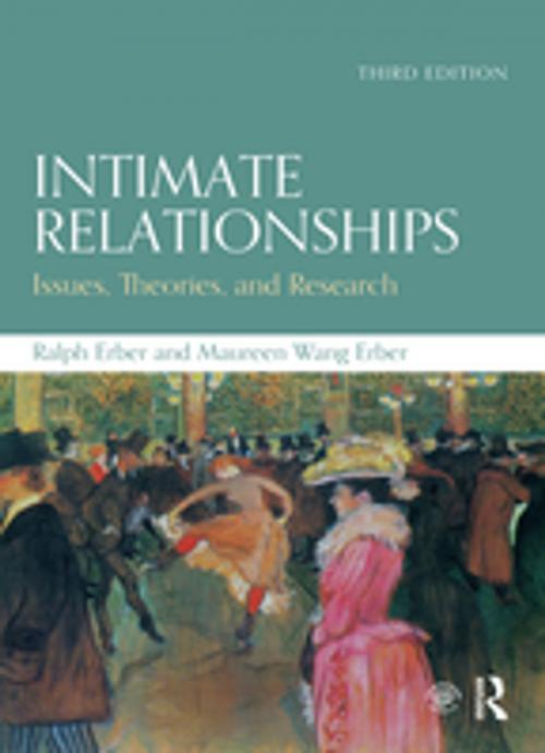 Cover of the book Intimate Relationships by Ralph Erber, Maureen Erber, Taylor and Francis