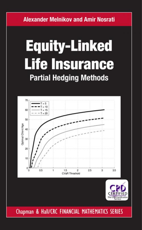 Cover of the book Equity-Linked Life Insurance by Alexander Melnikov, Amir Nosrati, CRC Press