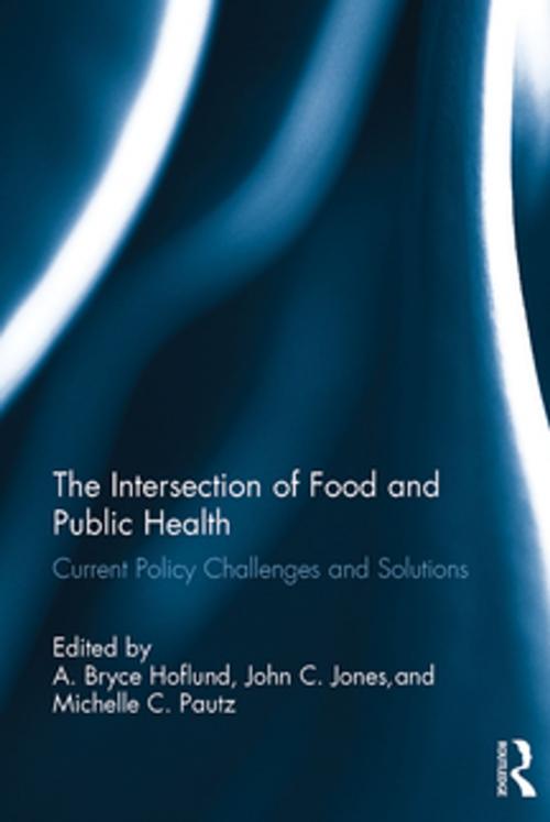 Cover of the book The Intersection of Food and Public Health by , Taylor and Francis