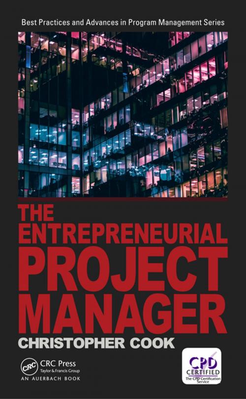 Cover of the book The Entrepreneurial Project Manager by Chris Cook, CRC Press