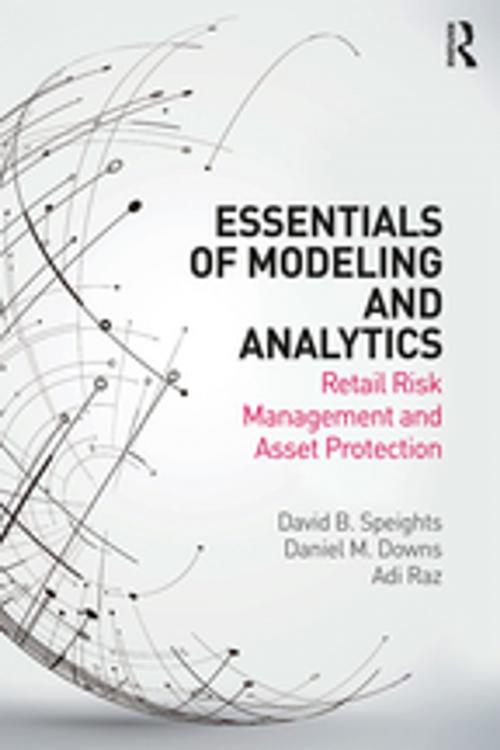 Cover of the book Essentials of Modeling and Analytics by David B. Speights, Daniel M. Downs, Adi Raz, Taylor and Francis