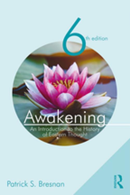 Cover of the book Awakening by Patrick S. Bresnan, Taylor and Francis