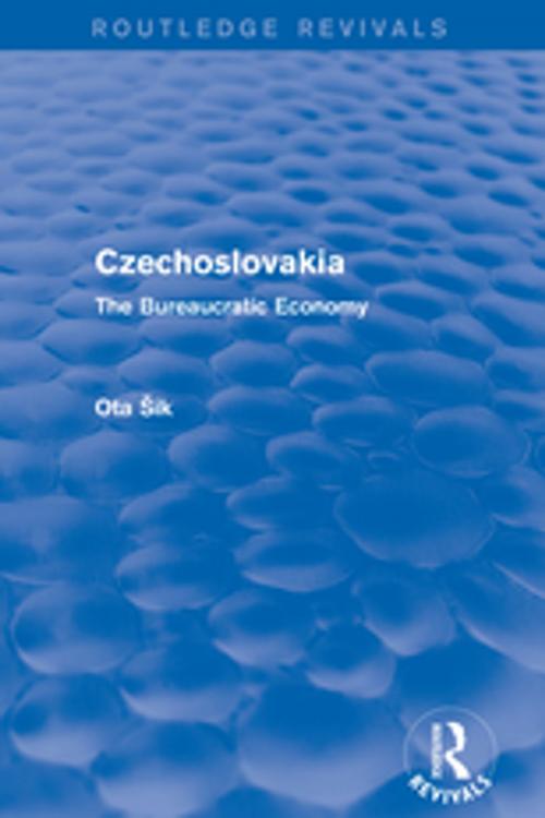 Cover of the book Czechoslovakia by Ota Sik, Taylor and Francis