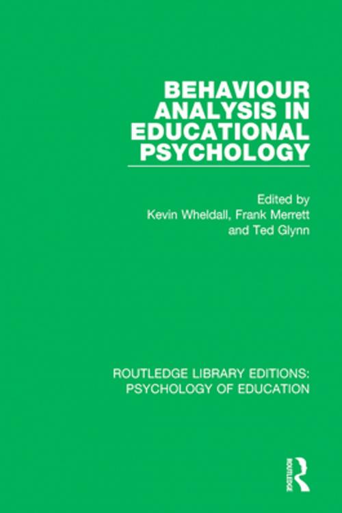 Cover of the book Behaviour Analysis in Educational Psychology by , Taylor and Francis