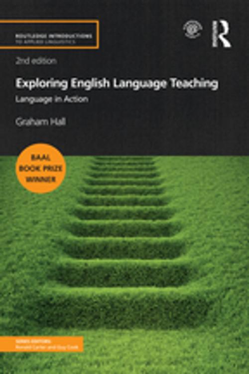 Cover of the book Exploring English Language Teaching by Graham Hall, Taylor and Francis