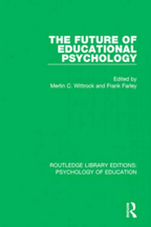 Cover of the book The Future of Educational Psychology by , Taylor and Francis