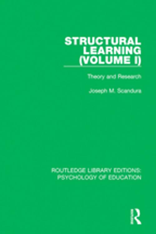 Cover of the book Structural Learning (Volume 1) by Joseph M. Scandura, Taylor and Francis