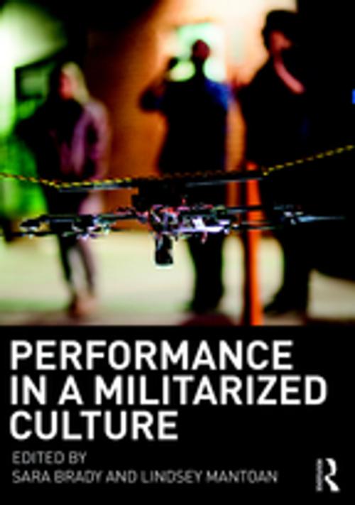 Cover of the book Performance in a Militarized Culture by , Taylor and Francis