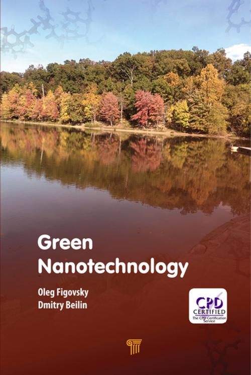 Cover of the book Green Nanotechnology by Oleg Figovsky, Dmitry Beilin, Jenny Stanford Publishing