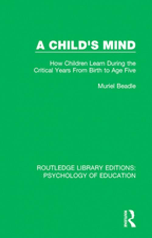 Cover of the book A Child's Mind by Muriel Beadle, Taylor and Francis
