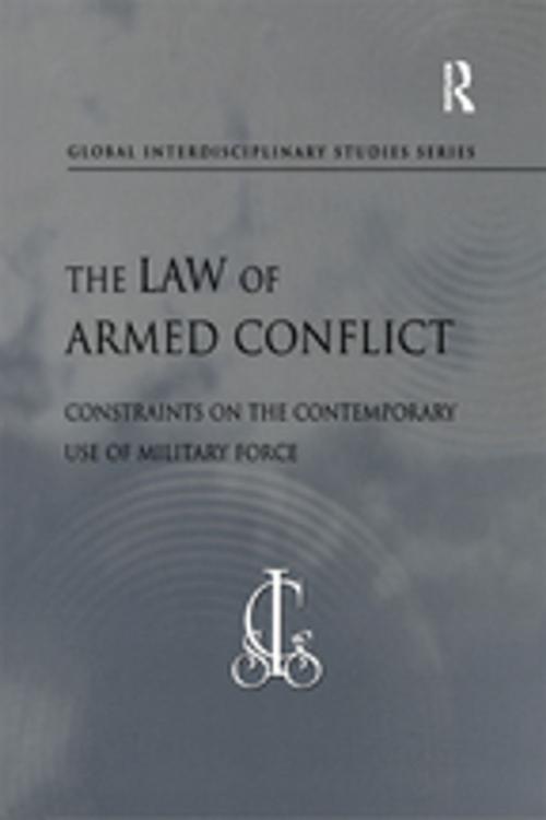 Cover of the book The Law of Armed Conflict by , Taylor and Francis