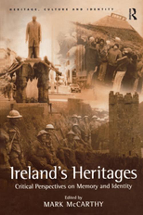 Cover of the book Ireland's Heritages by , Taylor and Francis