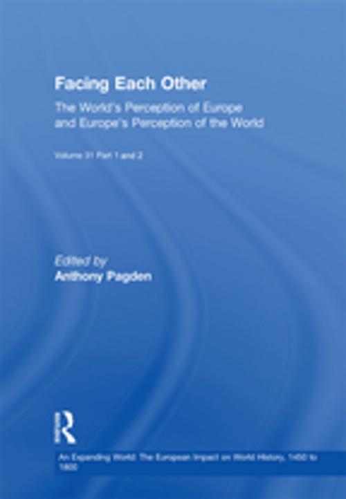Cover of the book Facing Each Other (2 Volumes) by , Taylor and Francis