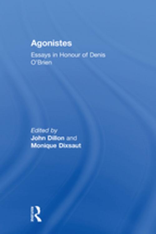 Cover of the book Agonistes by Monique Dixsaut, Taylor and Francis