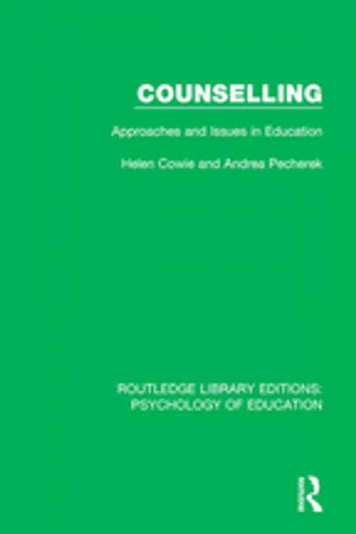 Cover of the book Counselling by Helen Cowie, Andrea Pecherek, Taylor and Francis