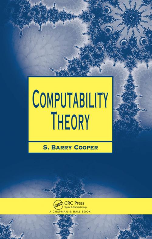 Cover of the book Computability Theory by S. Barry Cooper, S. Barry Cooper, CRC Press