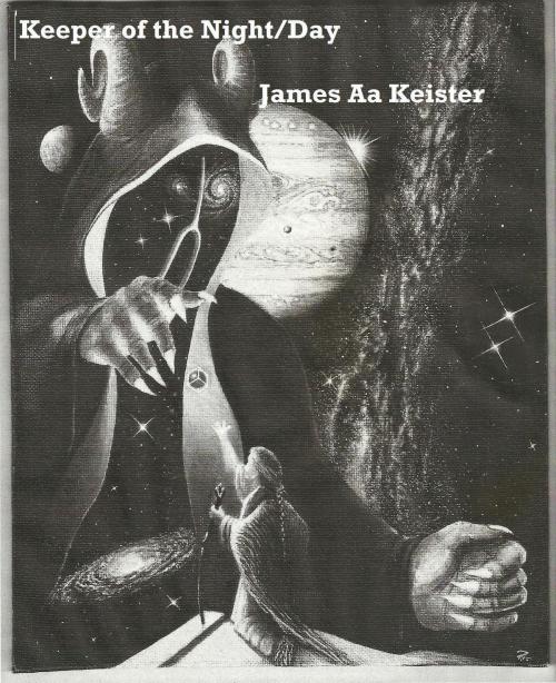 Cover of the book Keeper of the Night/Day by James Aa. Keister, James Aa. Keister