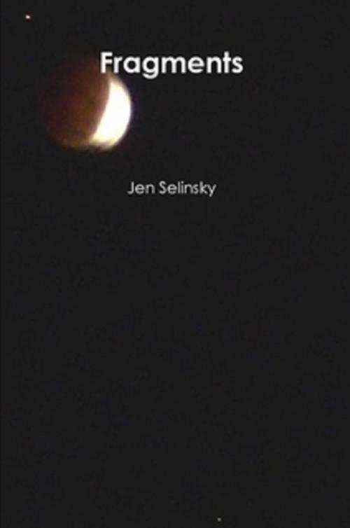 Cover of the book Fragments by Jen Selinsky, Jen Selinsky