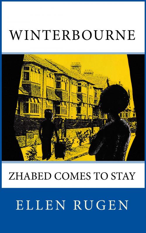 Cover of the book Winterbourne. Zhabed Comes To Stay by Ellen Rugen, Ellen Rugen
