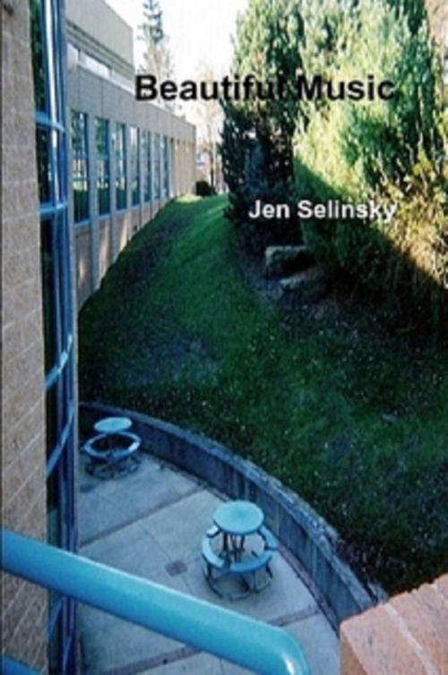 Cover of the book Beautiful Music by Jen Selinsky, Jen Selinsky