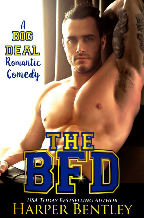 Cover of the book The BFD (A Big Deal Romantic Comedy) by Harper Bentley, Harper Bentley