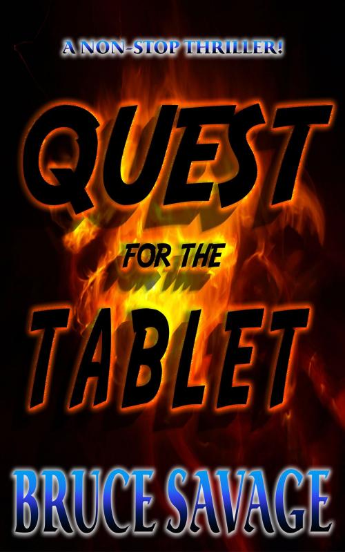 Cover of the book Quest for the Tablet by Bruce Savage, Bruce Savage
